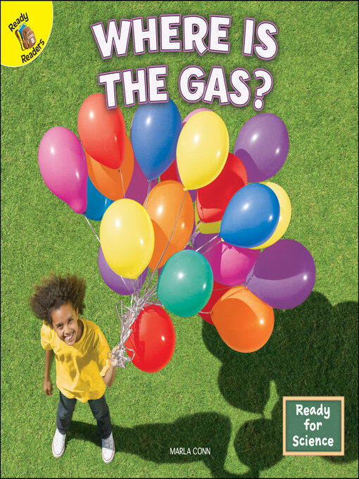 Title details for Where Is the Gas? by Marla Conn - Available